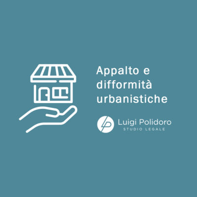 Contratto di appalto e difformità urbanistiche (Cass. 26828 del 16 ottobre 2024)