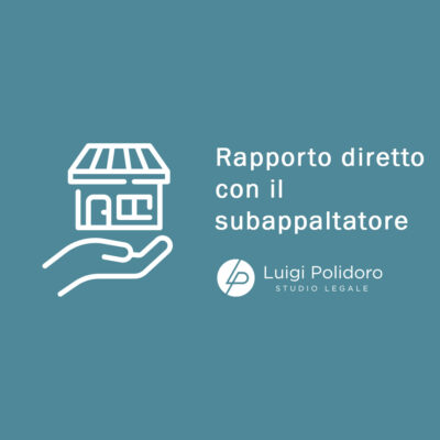 Il rapporto diretto tra committente e subappaltatore (Cass. n. 3073 del 2 febbraio 2024)