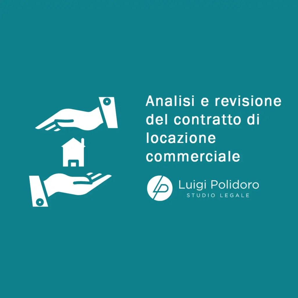 Analisi e revisione del contratto di locazione commerciale
