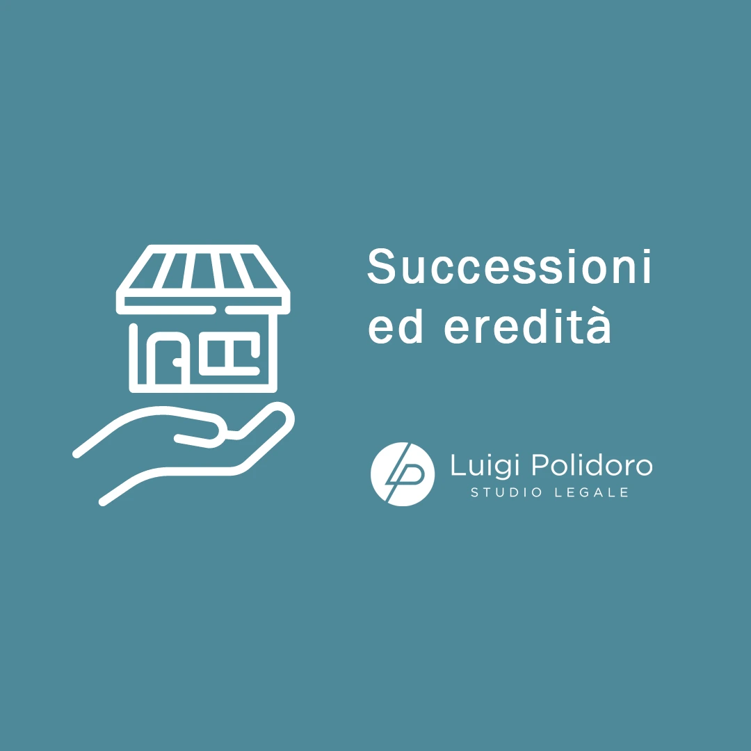 Successioni ed eredità