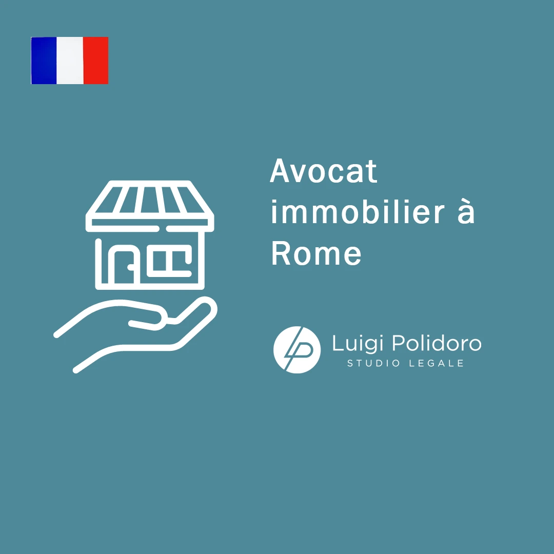 Avocat immobilier à Rome